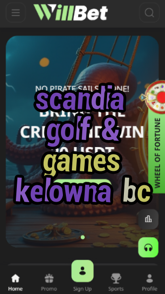 Scandia Golf & Games Kelowna BC - Entertainment-vz72fvrf.com